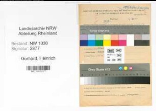 Entnazifizierung Heinrich Gerhard , geb. 21.06.1898 (Angestellter)
