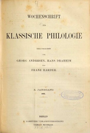 Wochenschrift für klassische Philologie. 10. 1893