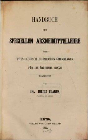 Handbuch der speciellen Arzneimittellehre : nach physiologisch- chemischen Grundlagen