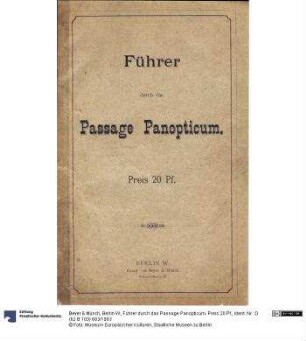 Führer durch das Passage Panopticum. Preis 20 Pf.