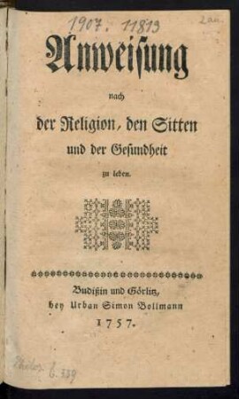 Anweisung nach der Religion, den Sitten und der Gesundheit zu leben