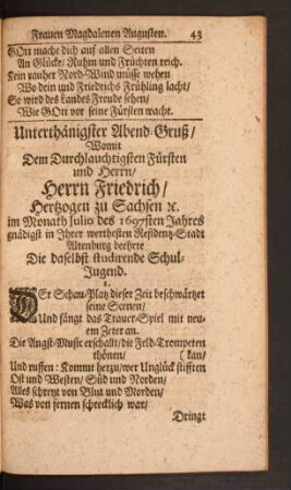 Unterthänigster Abend=Gruß/ Womit Dem Durchlauchigsten Fürsten und Herrn/ Herrn Friedrich/ Hertzogen zu Sachsen ...