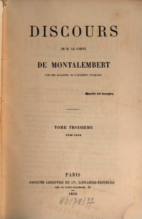 Oeuvres de M. le Comte de Montalembert. 3