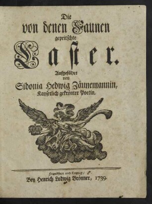 Die von denen Faunen gepeitschte Laster