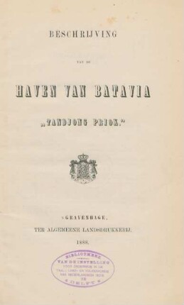 Beschrijving van de haven van Batavia "Tandjong Priok"