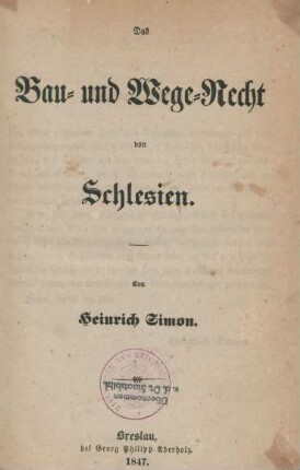 Das Bau- und Wege-Recht von Schlesien