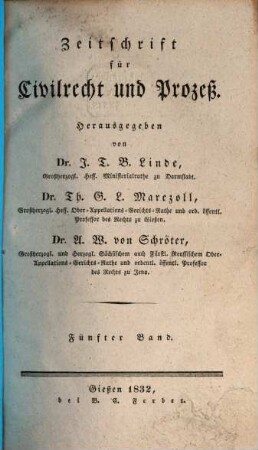 Zeitschrift für Civilrecht und Prozeß. 5. 1832