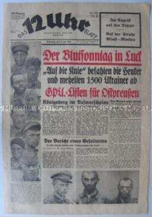 Berliner Tageszeitung "Das 12 Uhr Blatt" über angebliche Kriegspläne der Sowjetunion und den Terror der GPU in der Ukraine nach dem Hitler-Stalin-Pakt