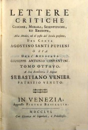 Lettere Critiche Giocose, Morali, Scientifiche, ed Erudite alle moda, ed al gusto del Secolo presente, 8