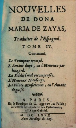 Nouvelles Amoureuses Et Tragiques de Doña Maria Dezayas : Contenant des Histoires les plus belles & les plus surprenantes que l'amour & les autres passions aient jamais produites, 4