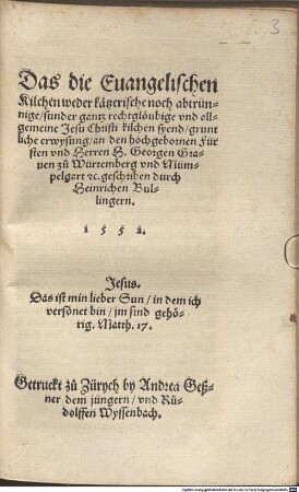 Das die Evangelischen Kilchen ... ganz rechtgläubig ... syend ... grundliche Erweysung