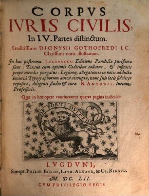 Corpvs Ivris Civilis : In IV. Partes distinctum. [1]