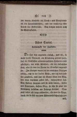 Achtes Capitel. Heilmethode der Faulfieber.