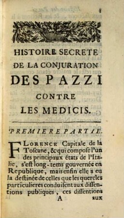 L' Histoire Secrete Des Plus Fameuses Conspirations De La Conjuration Des Pazzi Contre Les Medicis. [1]