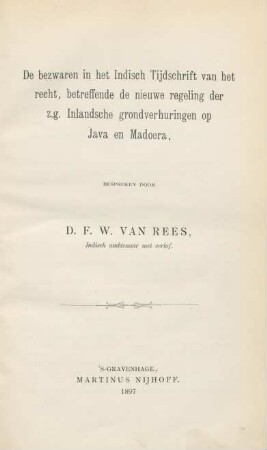 De bezwaren in het Indisch Tijdschrift van het recht, betreffende de nieuwe regeling der z.g. Inlandsche grondverhuringen op Java en Madoera