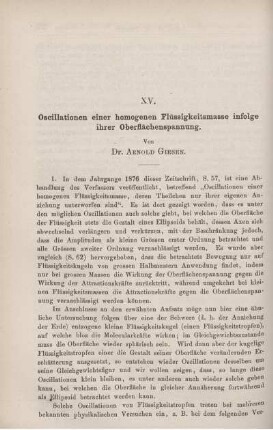 XV. Oscillationen einer homogenen Flüssigkeitsmasse infolge ihrer Oberflächenspannung.