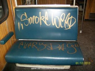 "Smoke WeeD eveRyDAY"