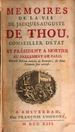 Mémoires de la vie de J. A. de Thou