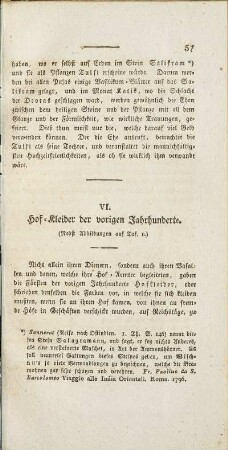VI. Hof-Kleider der vorigen Jahrhunderte