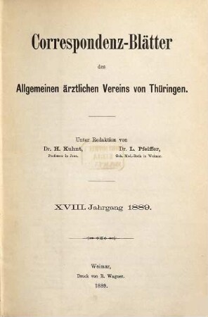 Korrespondenz-Blätter des Allgemeinen Ärztlichen Vereins von Thüringen. 18. 1889