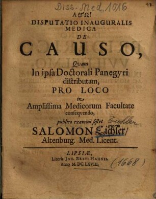 Disputatio Inauguralis Medica De Causo