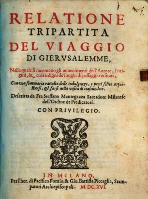 Relatione tripartita del viaggio di Gierusaleme