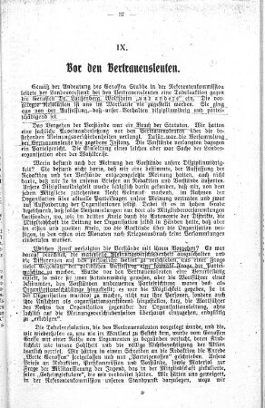 IX. Vor den Vertrauensleuten.