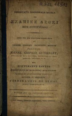 Dissertatio Inavgvralis Medica De Examine Aegri Rite Institvendo : Vna Cvm Svbivnctis Corollariis