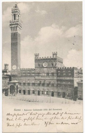 Siena: Palazzo Comunale, gelaufene Postkarte 1906