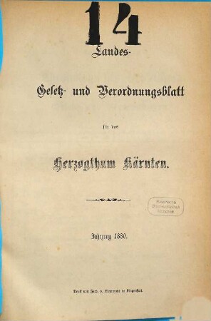 Landes-Gesetz- und Verordnungsblatt für das Herzogthum Kärnten. 1880, 1880
