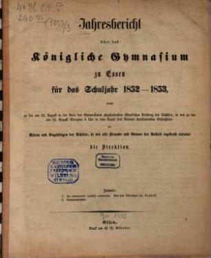 Jahres-Bericht : über das Schuljahr .... 1852/53