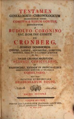 Tentamen Genealogico-Chronologicum Promovendae Seriei Comitum & Rerum Goritiae