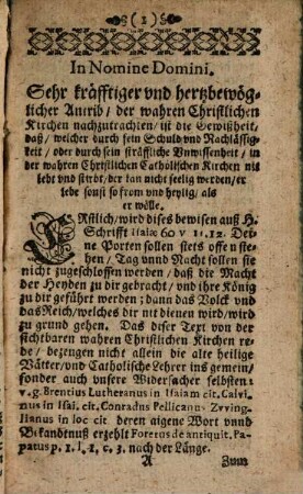 Glaubens-Grund, In welchem: Durch drey unfehlbare Zeugen: I. Durch das beschribene und unbeschribene Wort Gottes. II. Durch die unfehlbare wahre Christliche Kirchen. III. Durch den unfehlbaren Glauben-Streits-Richter, die wahre unverfälschte Christliche Glaubens-Lehr, in allerley besonderen Glaubens-Zweifflen erkennt, und bewisen wird : Sambt kürtzlich-beygesetztem Außzug, auff was Weiß die gemeine Christen sich im disputiren mit den Uncatholischen verhalten sollen. c. 2. n. 93. pag. 297.