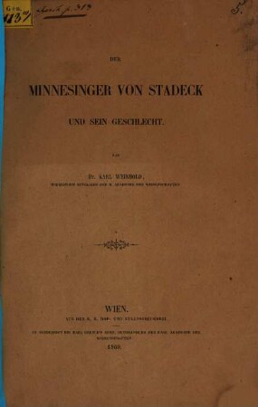 Der Minnesinger von Stadeck und sein Geschlecht