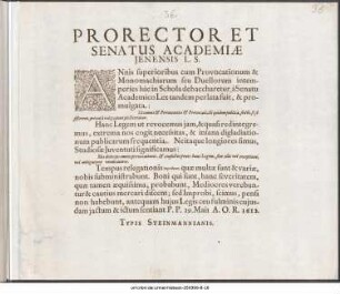 Prorector Et Senatus Academiæ Jenensis L. S. : Annis superioribus cum Provocationum & Monomachiarum ... P. P. 29. Maii A. O. R. 1612