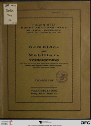 Gemälde- und Mobiliar-Versteigerung aus dem Nachlaß des Grafen Dr. Nicolaus Széchényi, Bischof von Oradea-Mare (Großwardein) und aus anderem Besitz : [Gemälde, Mobiliar und kunstgewerbliche Gegenstände usw.] ; Versteigerung 20. Oktober 1924 (Katalog Nr. 24)