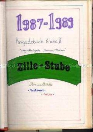 Brigadebuch der Jugenbrigade "Thomas Müntzer" im Interhotel Stadt Berlin (Bd. 4)