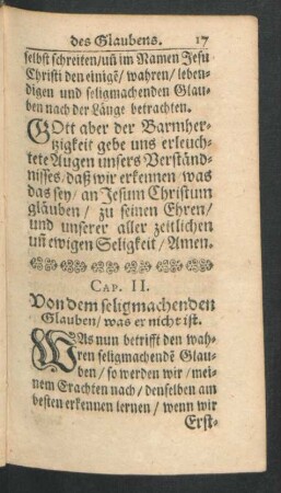 Cap. II. Von dem seligmachenden Glauben/ was er nicht ist.
