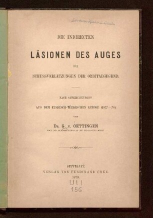 Die indirecten Läsionen des Auges bei Schussverletzungen der Orbitalgegend