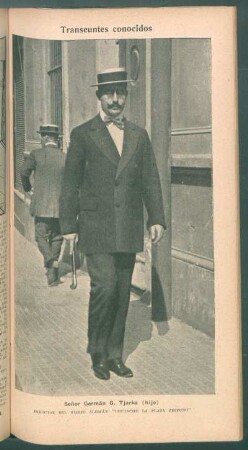 Señor Germán G. Tjarks (hijo), director del diario alemán "Deutsche La Plata Zeitung" - [Retrato] : Transeúntes conocidos