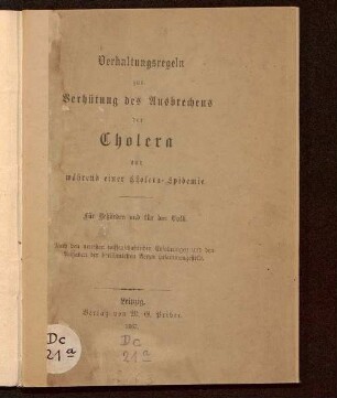 Verhaltungsregeln zur Verhütung des Ausbrechens der Cholera und während einer Cholera-Epidemie