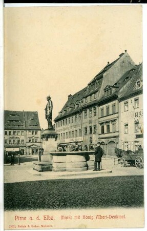Pirna. Markt mit König Albert Denkmal
