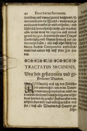 Tractatus Secundus. Von den gehawenen und gestochenen Wunden.