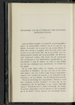 Onderzoek van de uitwerking der genoemde levensinvloeden.