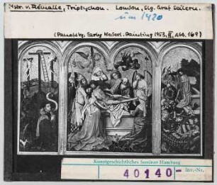 Meister von Flémalle: Triptychon mit Grablegung. London, Sammlung Graf Seilern
