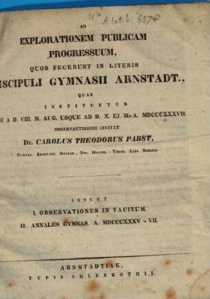 Ad explorationem publicam progressuum, quos fecerunt in literis discipuli Gymnasii Arnstadt., quae instituentur ... observantissime invitat. 1835/37 (1837)