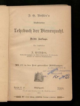 J. G. Beßler's illustriertes Lehrbuch der Bienenzucht