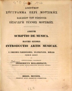 Anōnymu syngramma peri musikēs : = Anonymi scriptio de musica. = Bacchii senioris introductio artis musicae