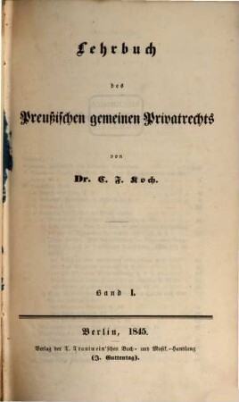 Lehrbuch des preußischen gemeinen Privatrechts, 1