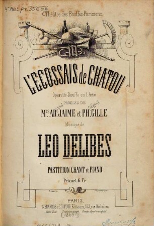 L' eccossais de chatou : operette-bouffe en 1 acte ; Théâtre des Bouffes-Parisiens